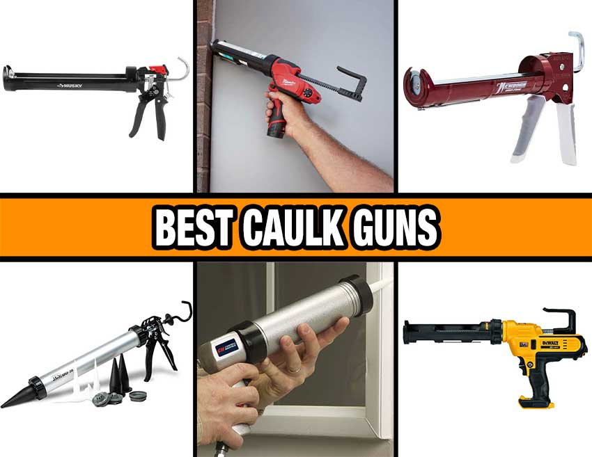 best caulk gun