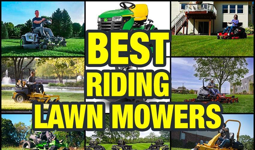 Best Riding Lawn Mower Reviews